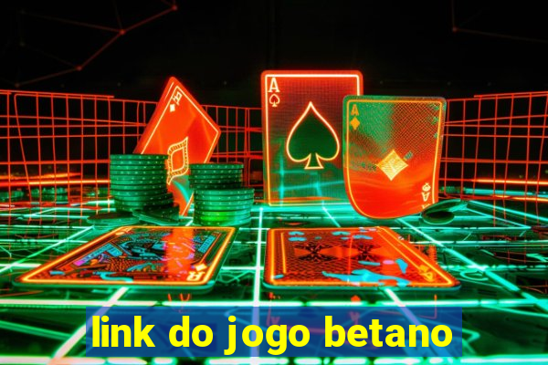 link do jogo betano